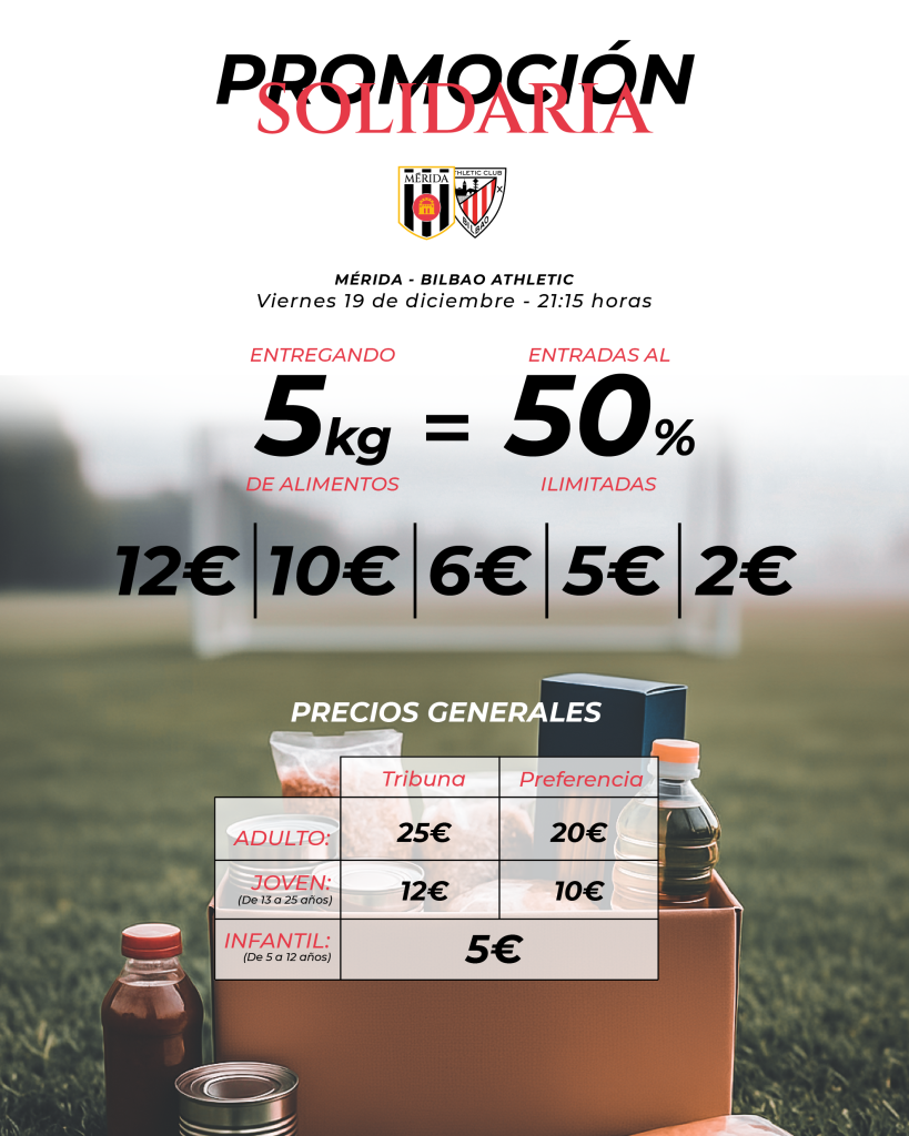 Recogida de alimentos y descuento del 50% en el Mérida – Bilbao Athletic